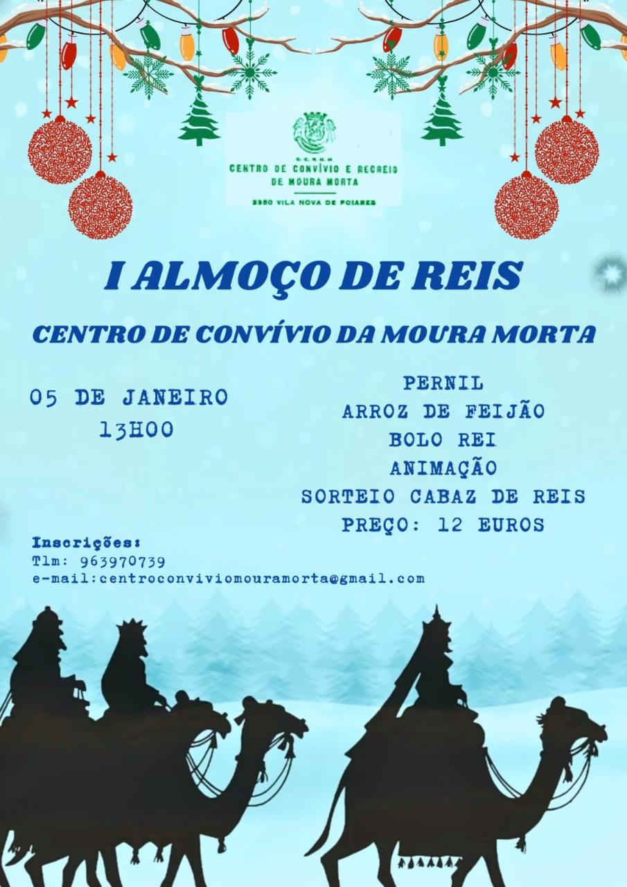 I Almoço de Reis  - Centro de Convívio da Moura Morta