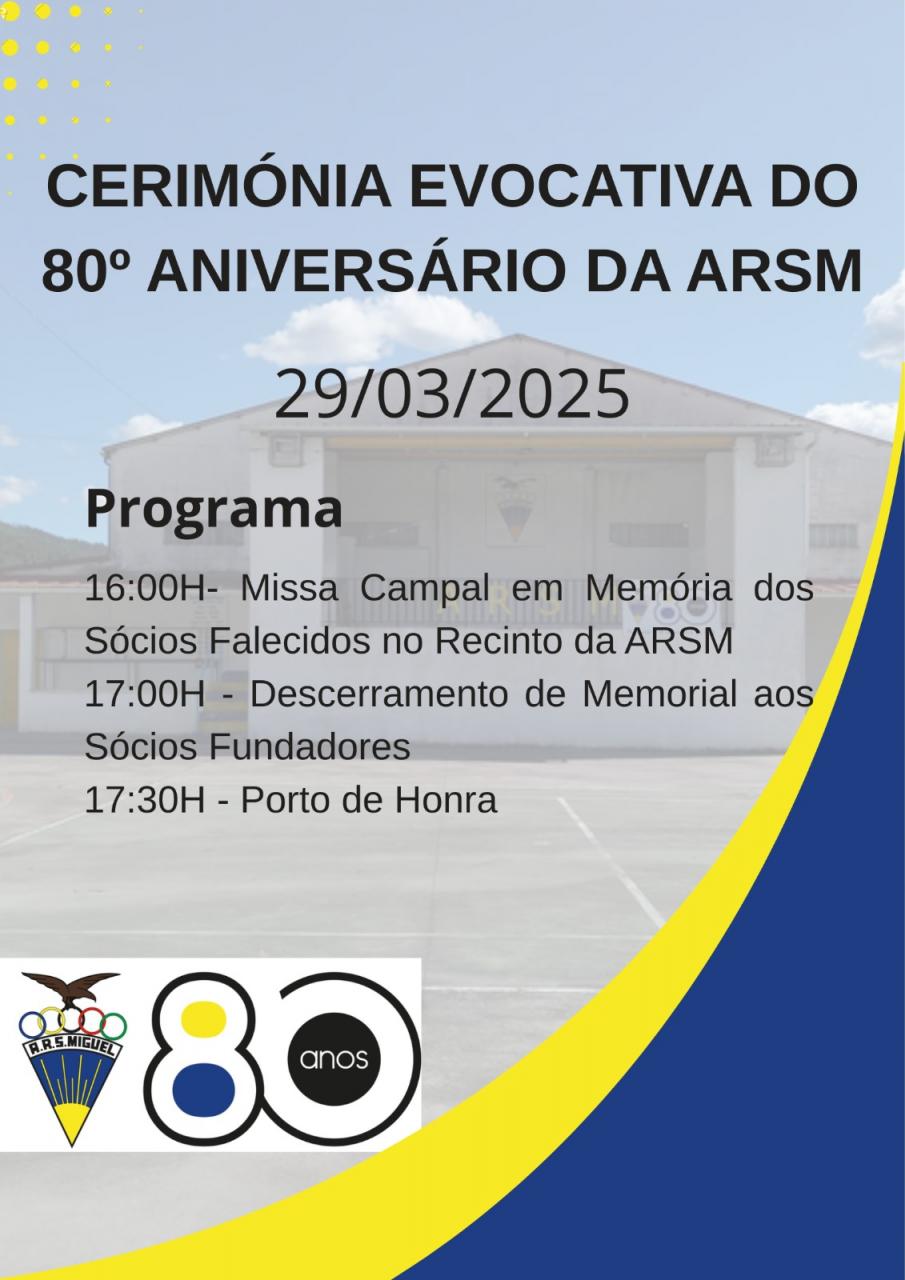 Cerimónia Evocativa do 80º Aniversário da ARSM.