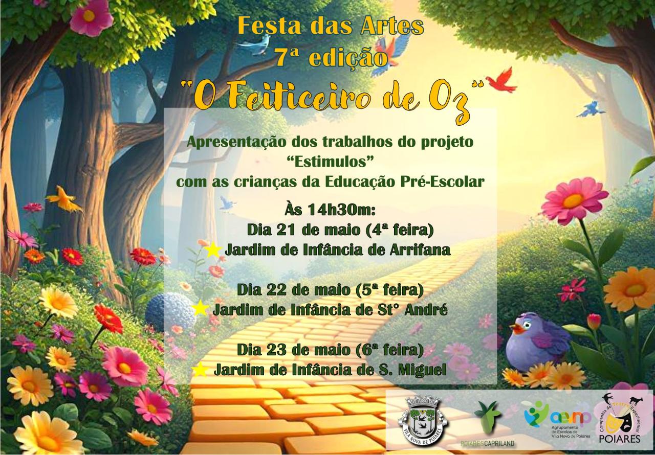 CTEP | VII Edição Festa das Artes "O Feiticeiro de Oz"