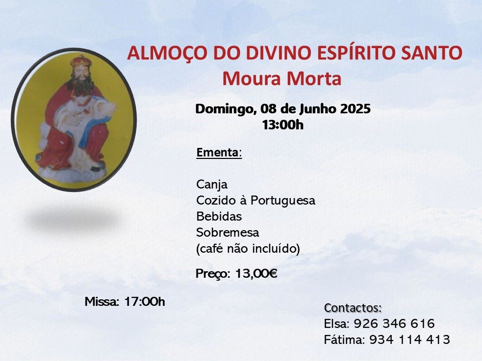 Almoço do Espírito Santo - Centro de Convívio da Moura Morta