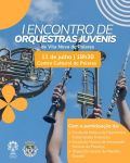 1.&ordm; Encontro de Orquestras Juvenis